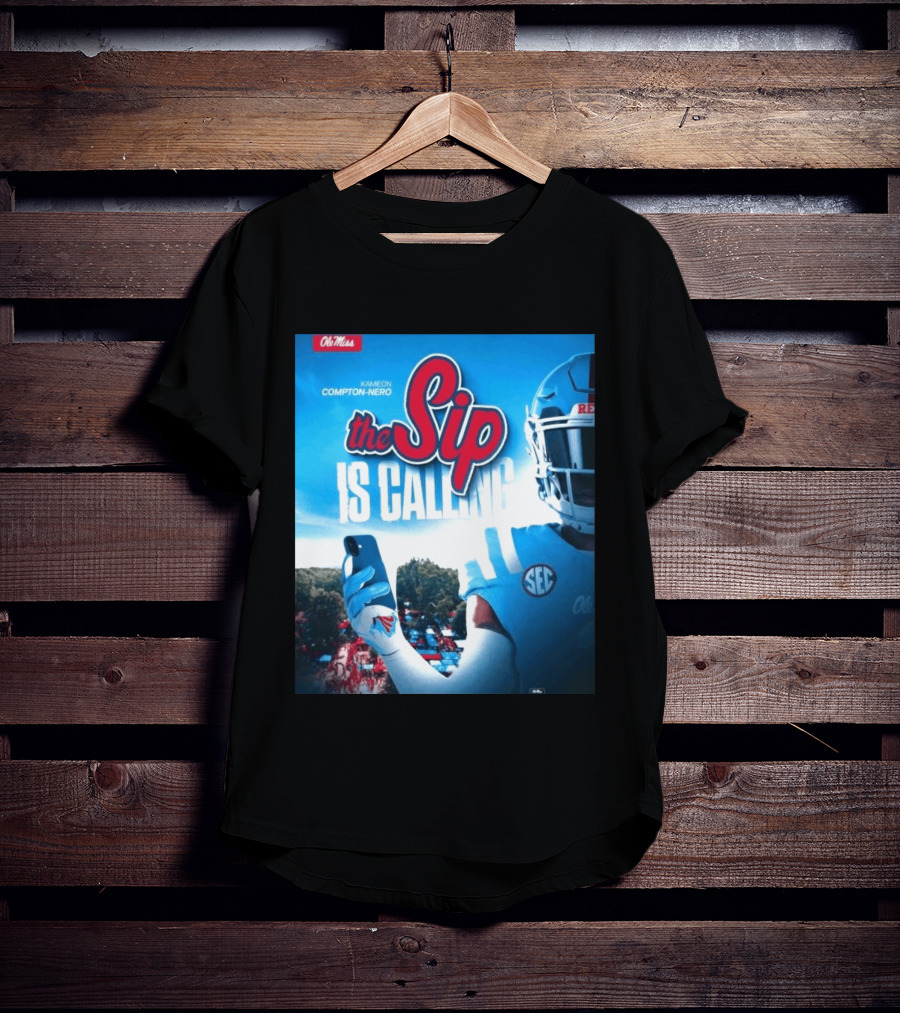 Ole Miss Rebels The Sip Is Calling Kamieon Compton Nero T-Shirt