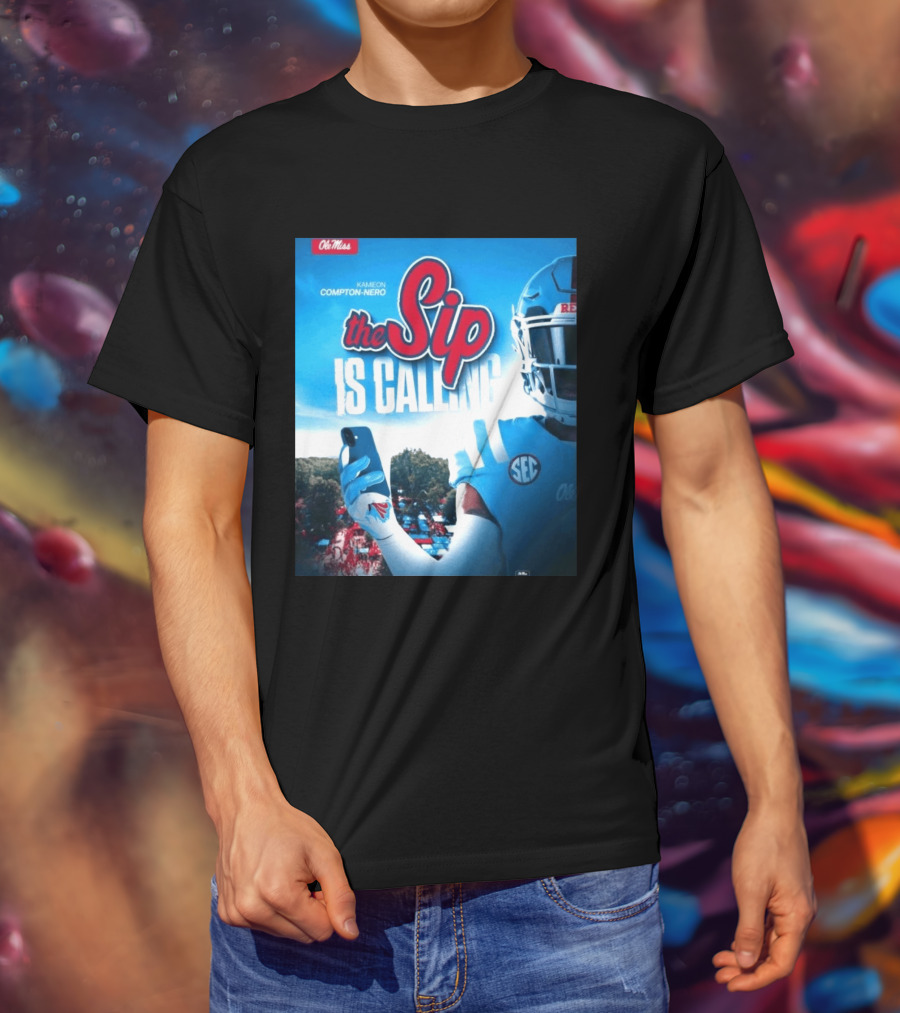 Ole Miss Rebels The Sip Is Calling Kamieon Compton Nero T-Shirt