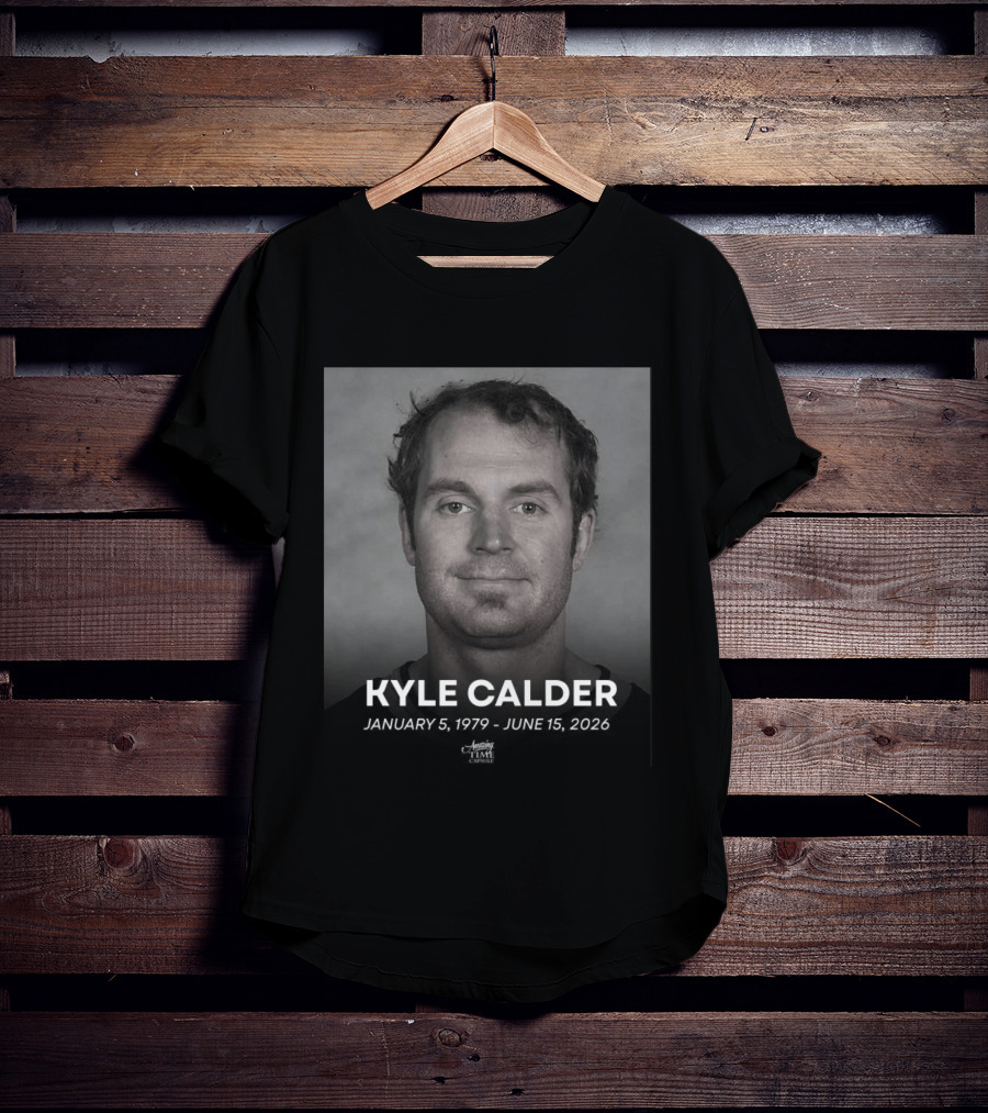 Kyle Calder January 5 1979 June 15 2026 T-Shirt