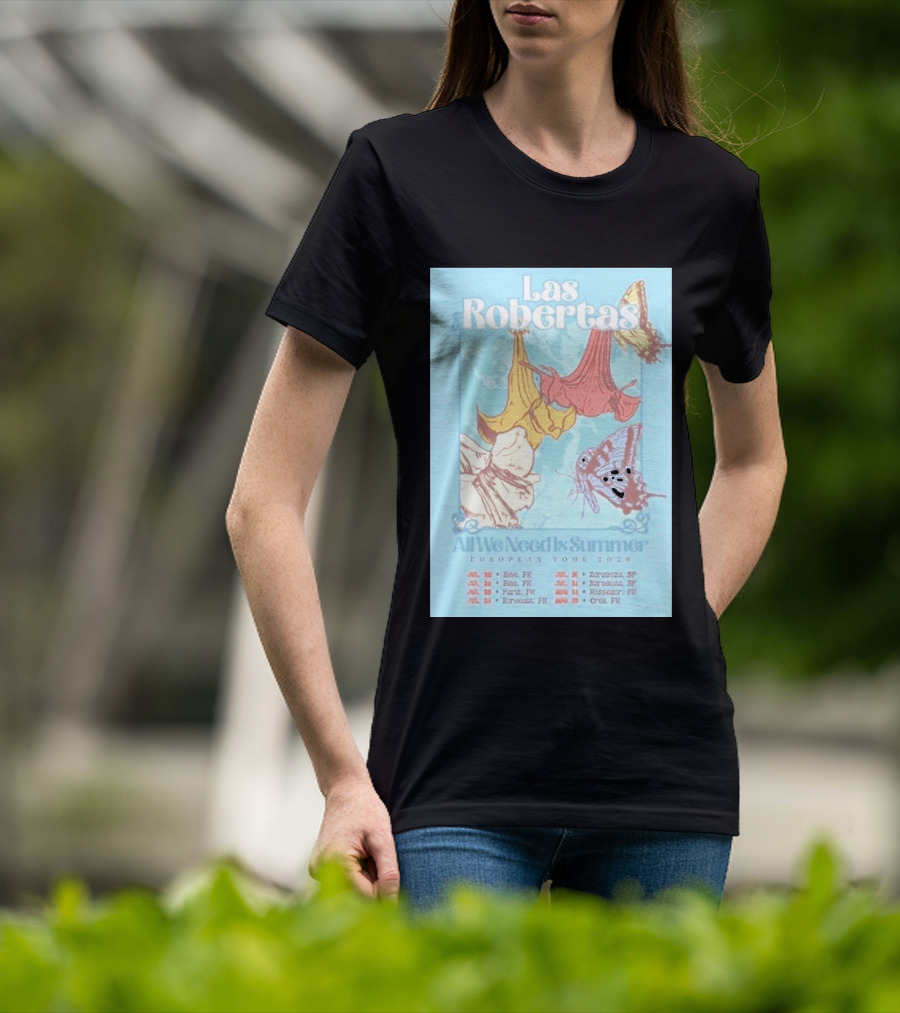 Las Robertas All We Need Is Summer European Tour 2026 Butterfly Floral T-Shirt