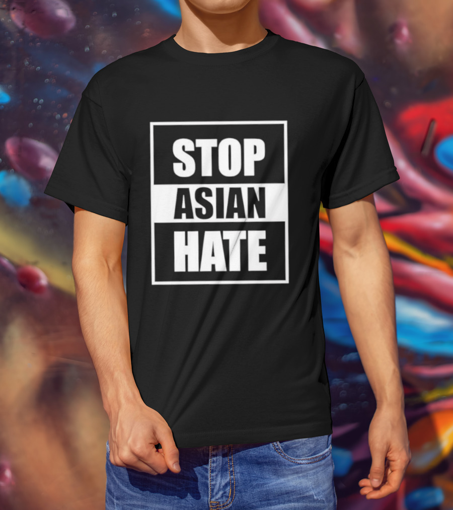 Stop Asian Hate Movement Support Activism For Social Justice Awareness T-Shirt