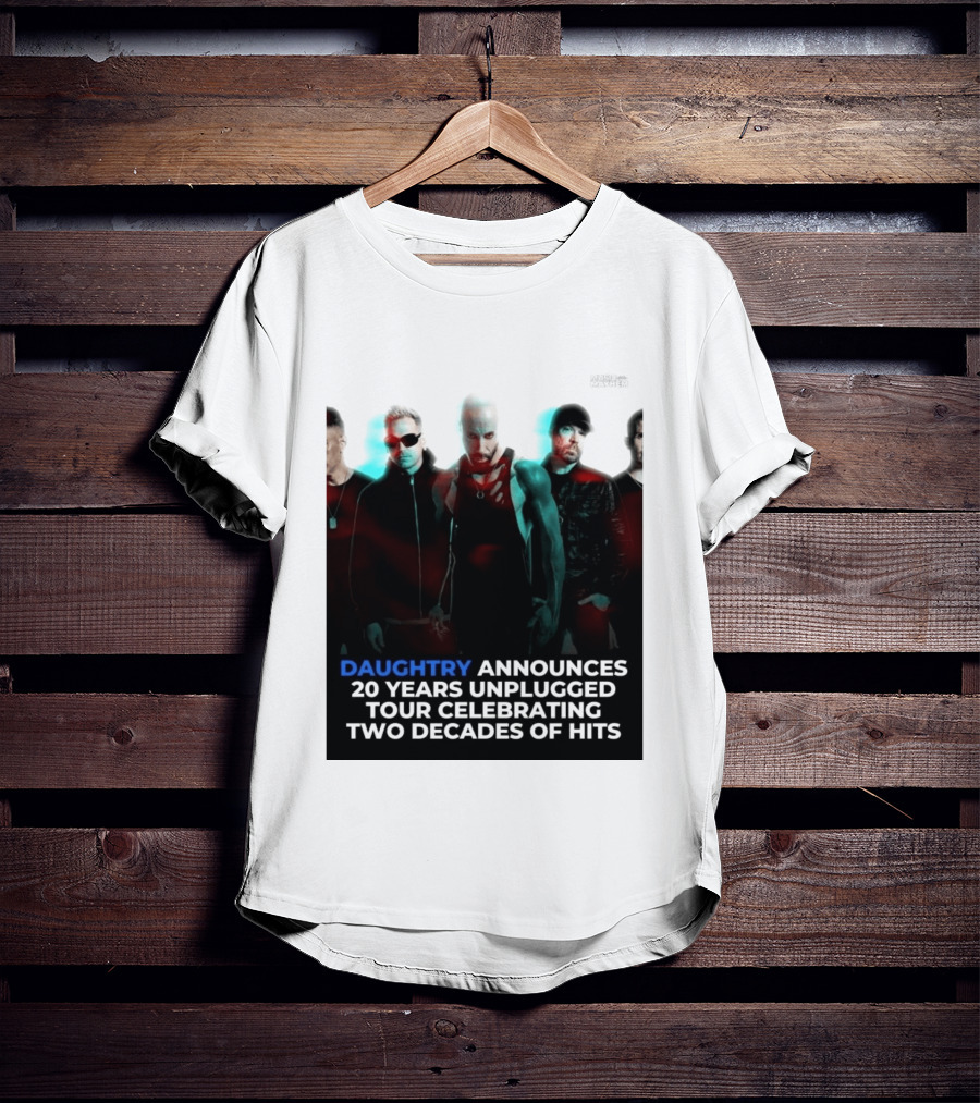 Daughtry Announces 20 Years Unplugged Tour Celebrating Two Decades Of Hits Music Mayhem T-Shirt