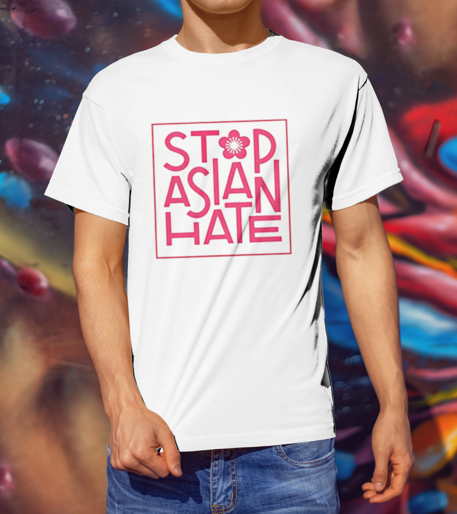 Stop Asian Hate Pink Blossom Flower Protest Activism T-Shirt