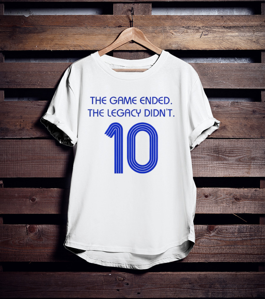 Zinedine Zidane France National Team 10 The Game Ended The Legacy Didn't T-Shirt