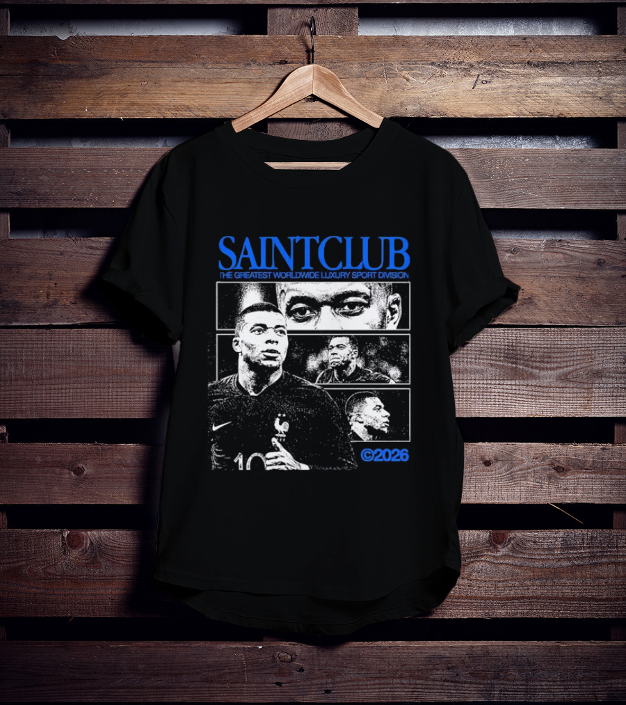 SAINTCLUB The Greatest Worldwide Luxury Sport Division 2026 T-Shirt