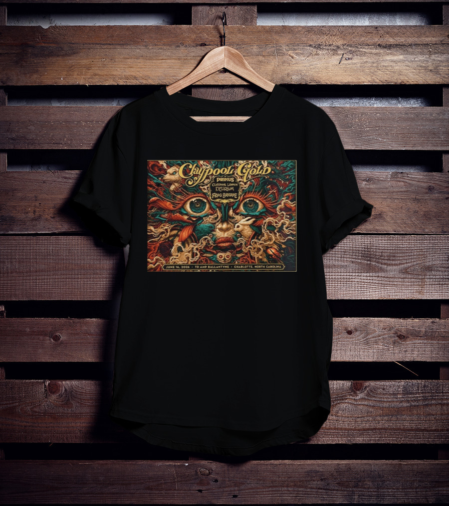 Claypool Gold Primus Claypool Lennon Delirium Frog Brigade Charlotte TD AMP Ballantyne June 16 2026 Event T-Shirt