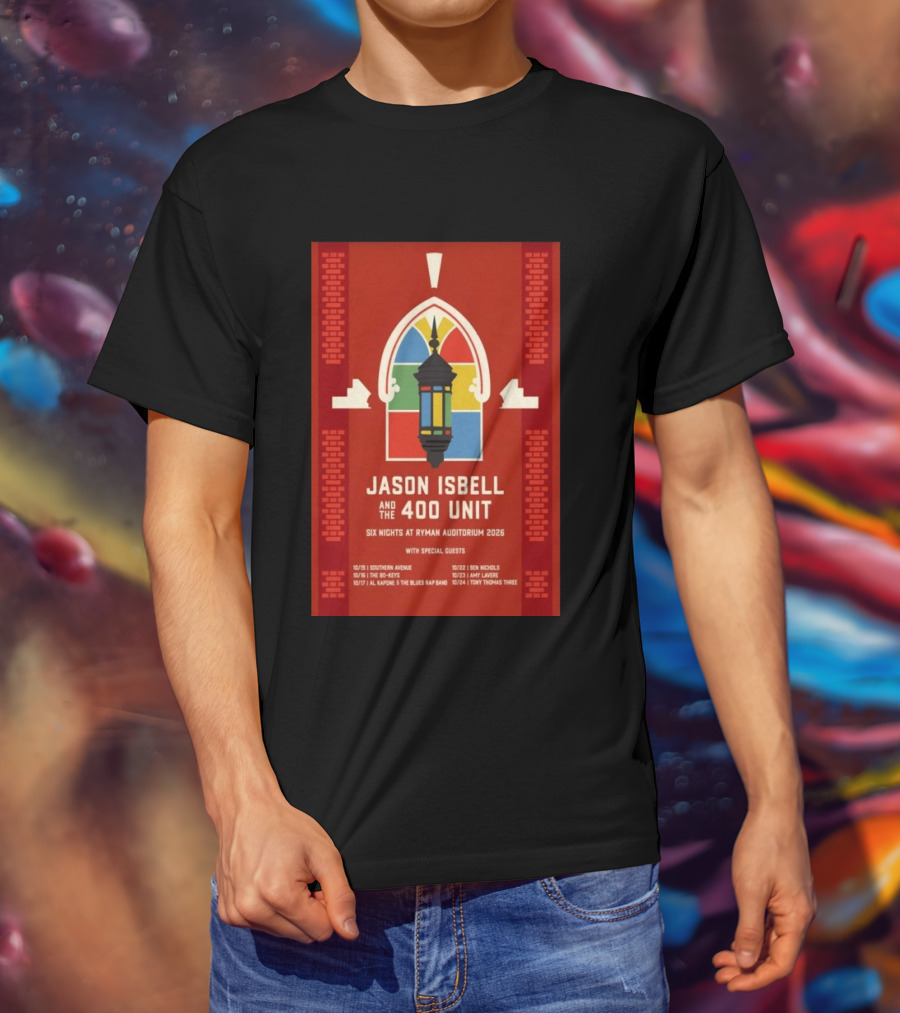 Jason Isbell And The 400 Unit Six Nights Ryman Auditorium 2026 With Special Guests T-Shirt