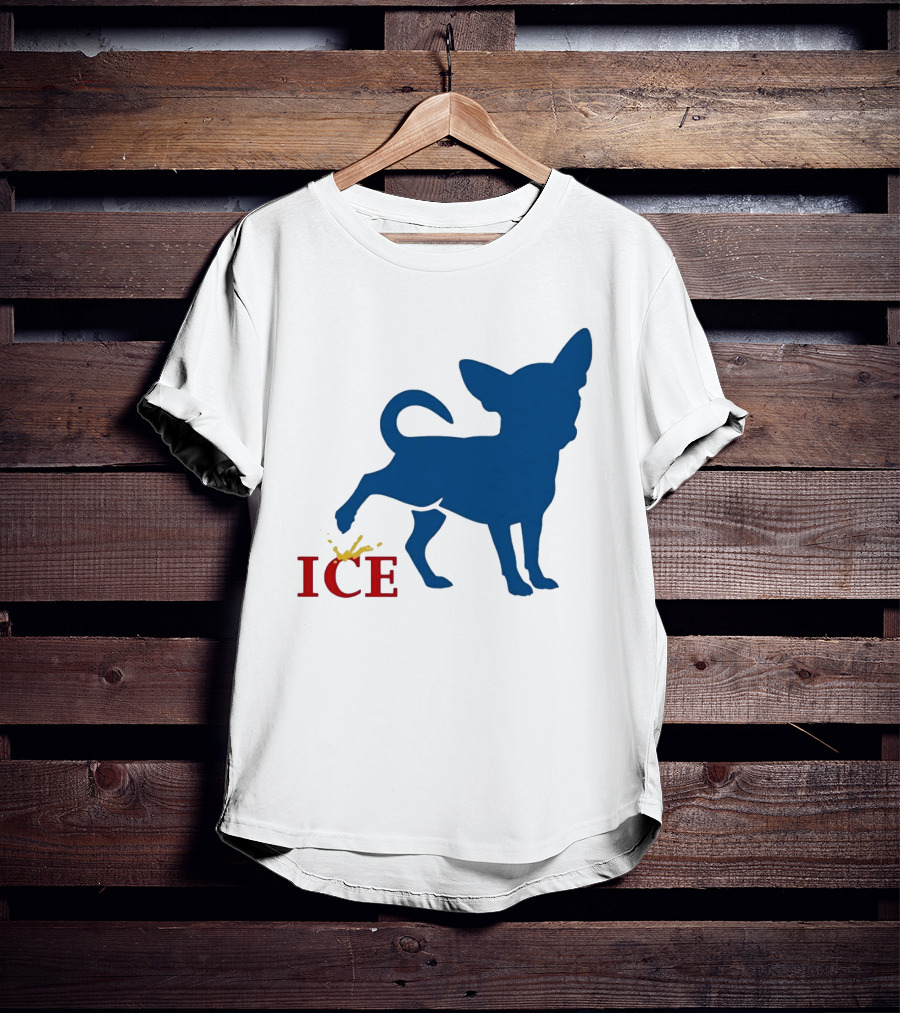 Chihuahua Urinating On ICE Text Representation T-Shirt