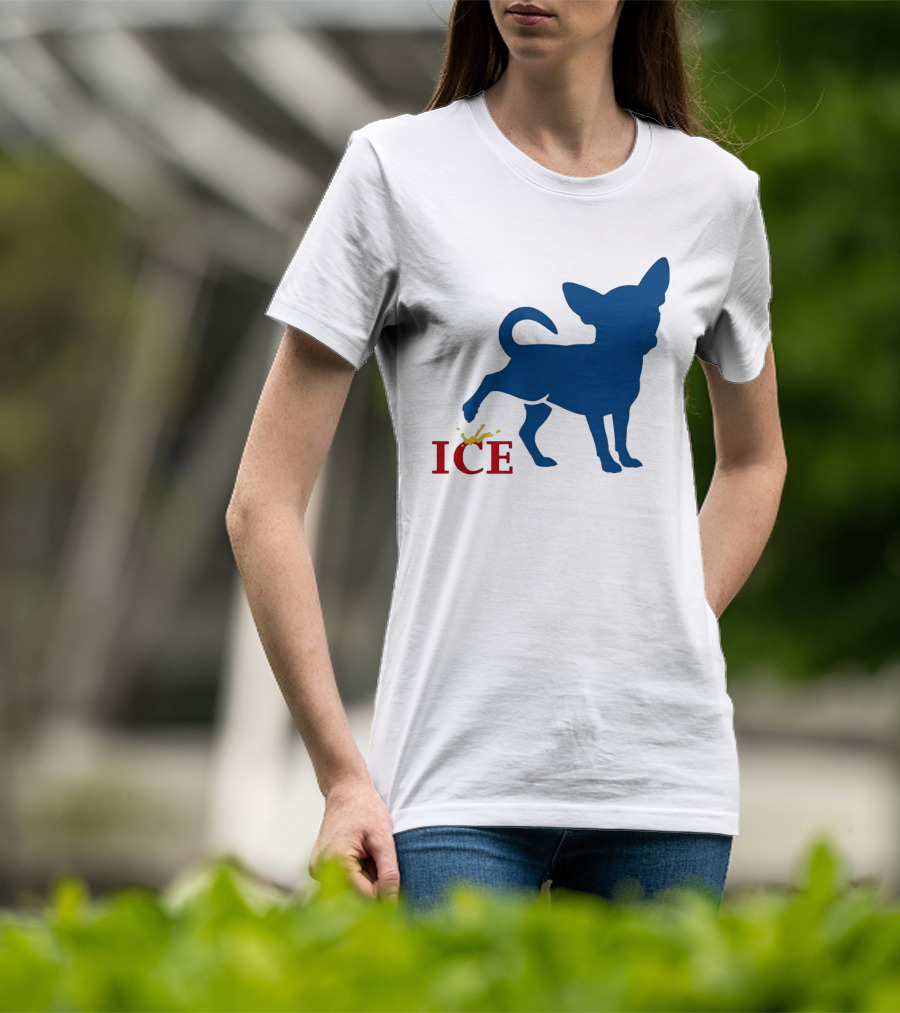 Chihuahua Urinating On ICE Text Representation T-Shirt