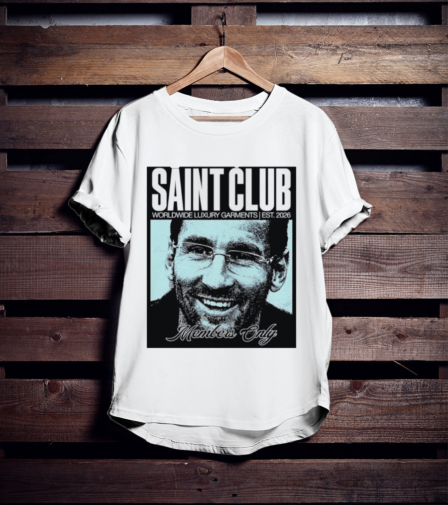 SAINT CLUB Worldwide Luxury Garments Est. 2026 Members Only T-Shirt