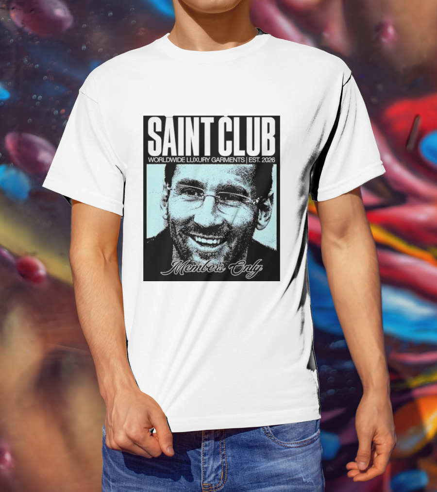 SAINT CLUB Worldwide Luxury Garments Est. 2026 Members Only T-Shirt