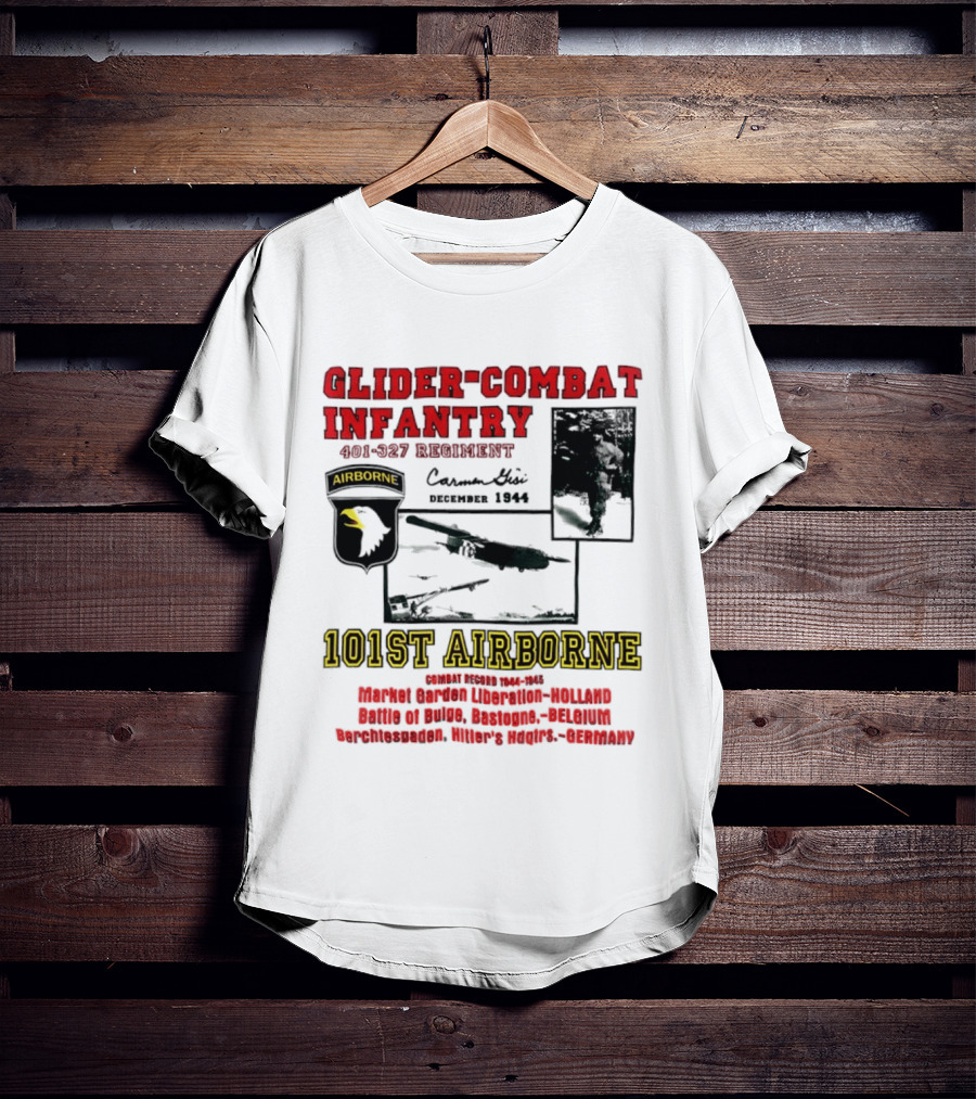 Glider Combat Infantry 401 327 Regiment 101st Airborne Market Garden Arnhem September 1944 T-Shirt