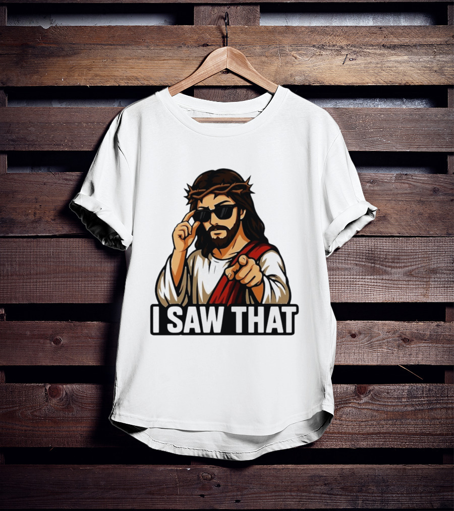Jesus I Saw That Sunglasses Pointing Gesture T-Shirt