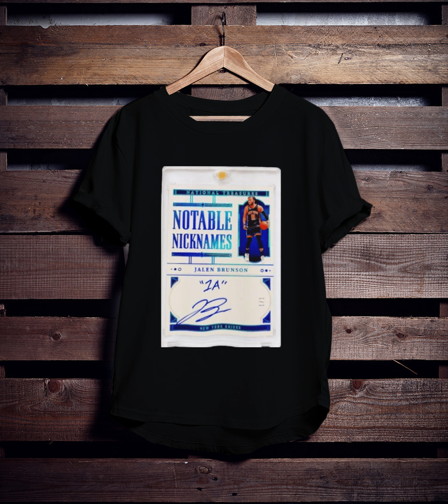 Jalen Brunson New York Knicks National Treasures Notable Nicknames 1A Autograph 1/1 Trading Card T-Shirt