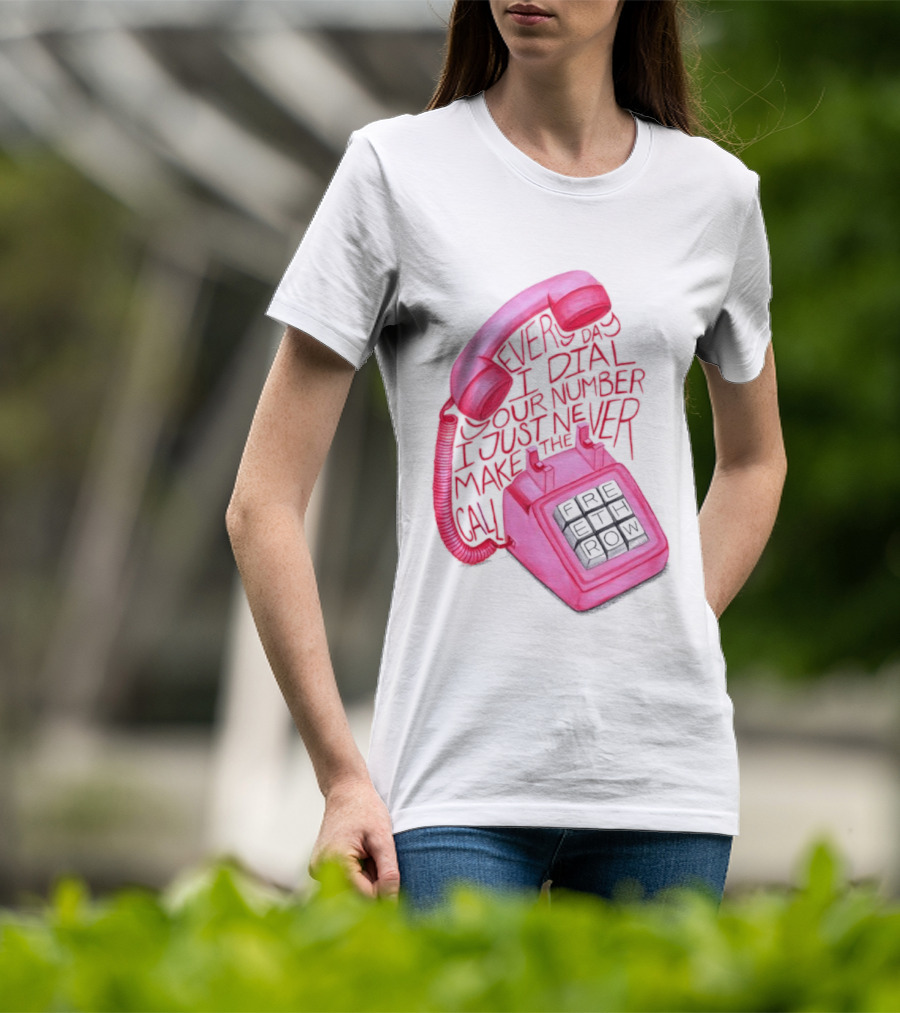 Every Day I Dial Your Number I Just Never Make The Call Retro Pink Telephone T-Shirt