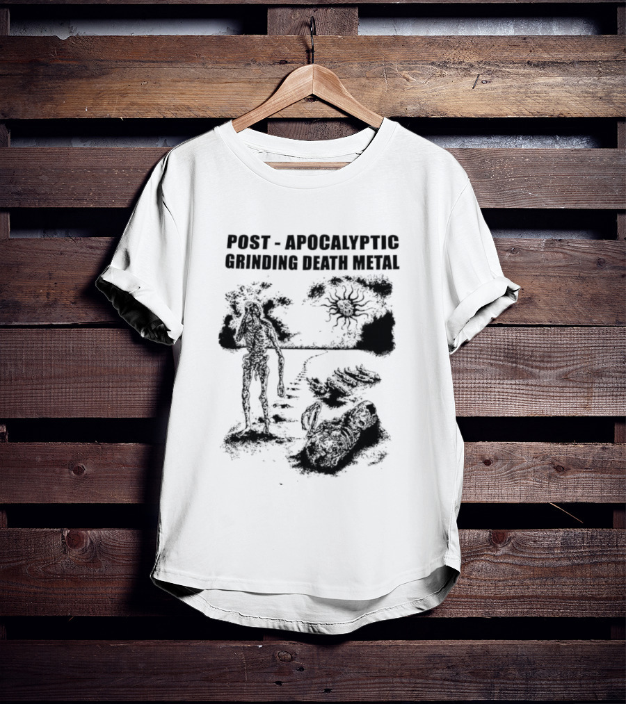 Post Apocalyptic Grinding Death Metal Apocalypse Survival Scene T-Shirt