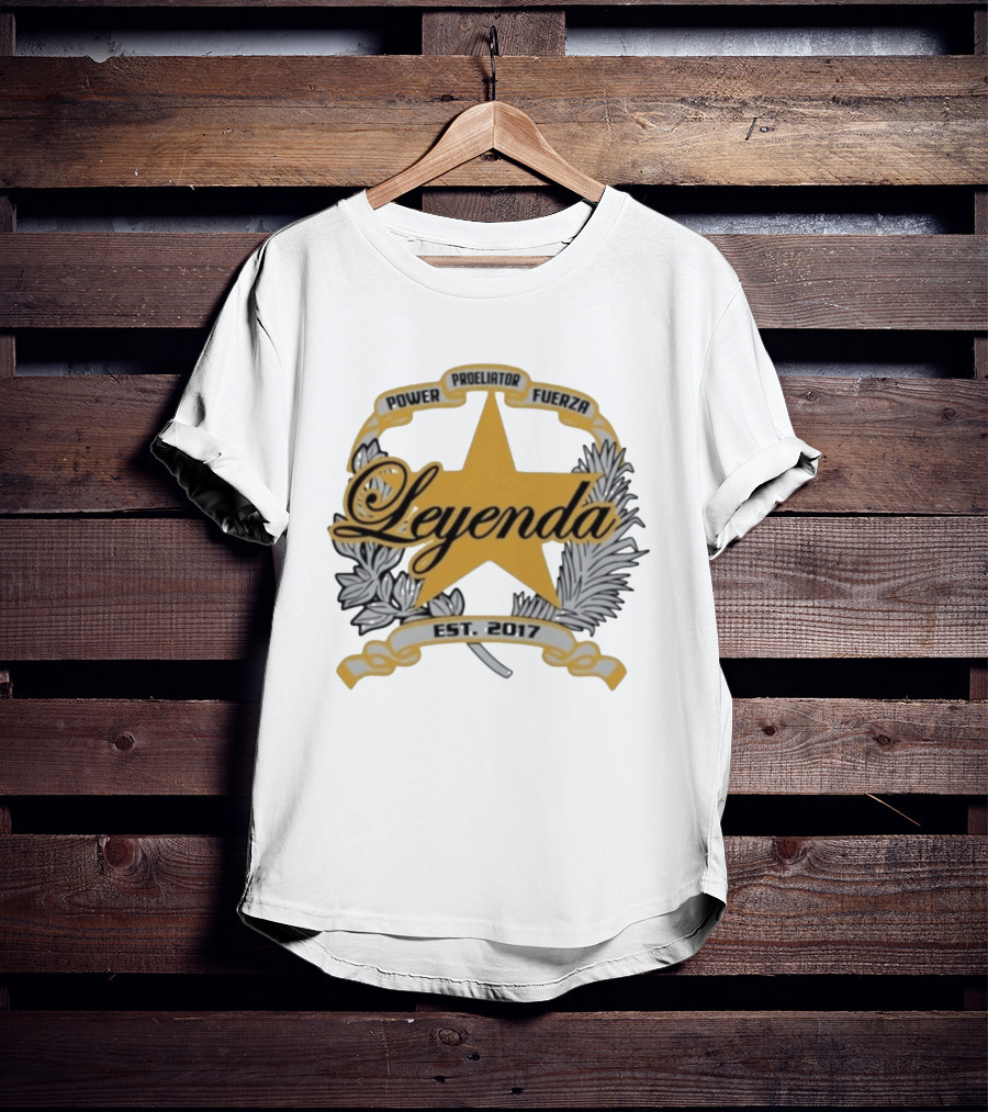 Power Proeliator Fuerza Leyenda Star Emblem Est 2017 T-Shirt