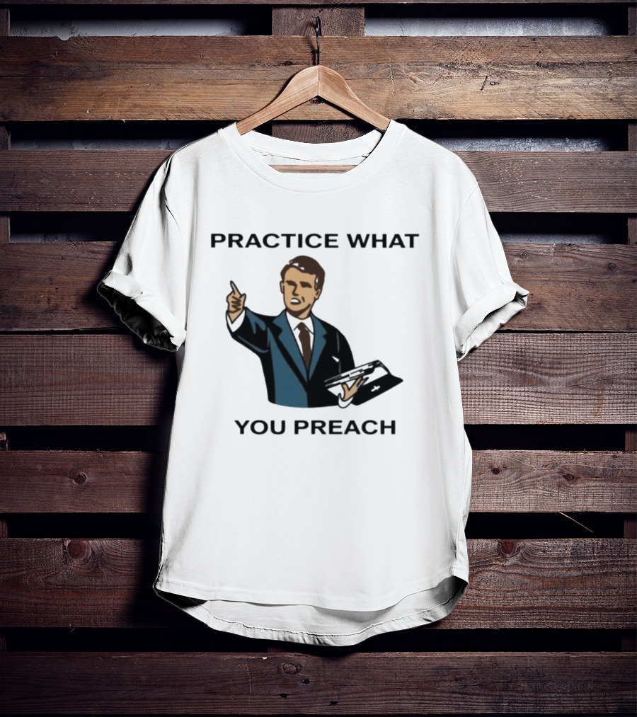 Practice What You Preach Preacher Avivra Bible T-Shirt