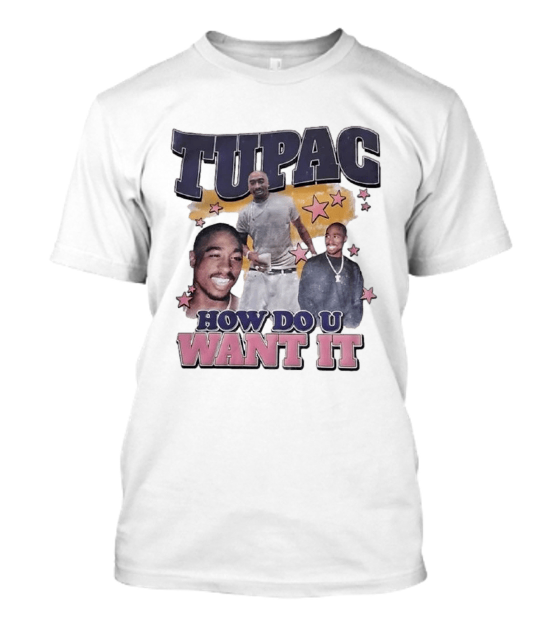 Tupac How Do U Want It Star T-Shirt