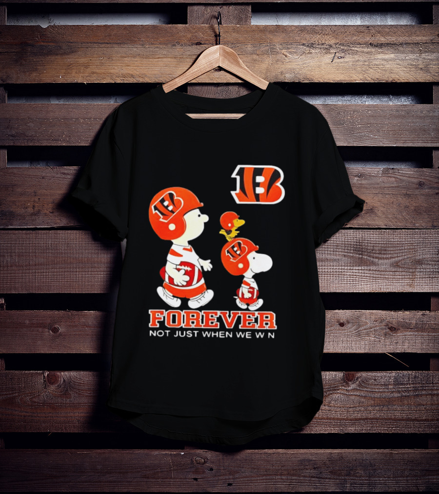 Cincinnati Bengals Forever Charlie Brown Snoopy Not Just When We Win T-Shirt