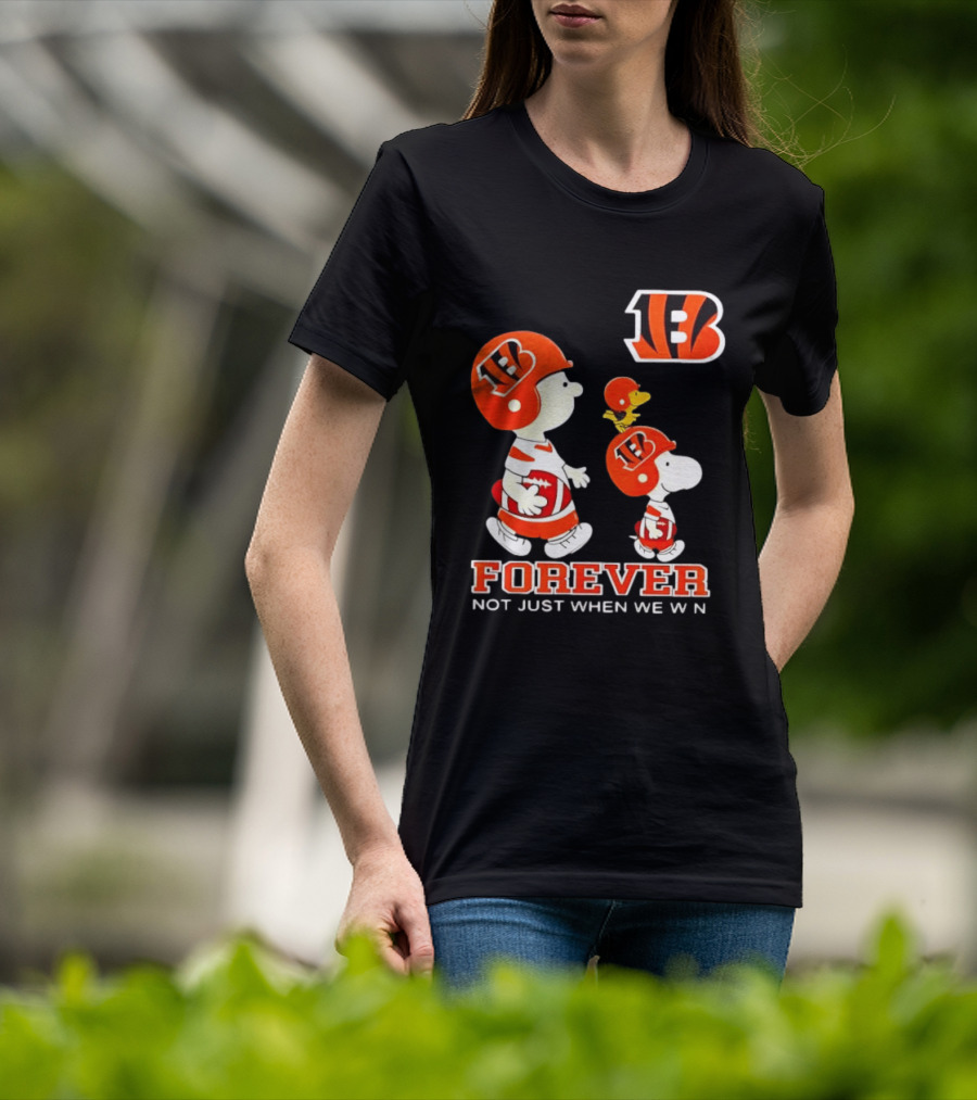 Cincinnati Bengals Forever Charlie Brown Snoopy Not Just When We Win T-Shirt