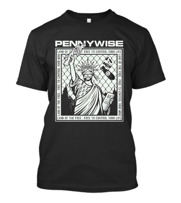 Pennywise Land Of The Free Liberty 25 Years 2001 2026 Control Your Mind Statue Bomb T-Shirt