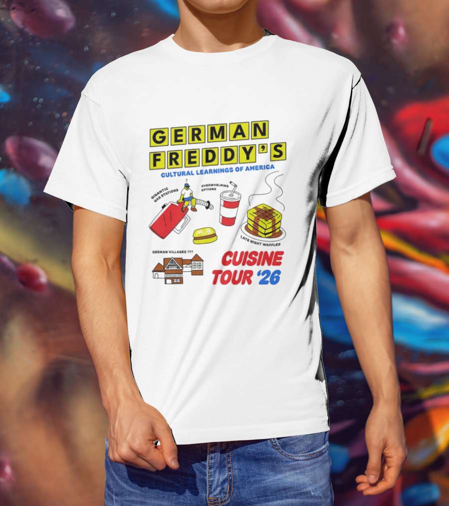 German Freddy's Cultural Learnings Of America Cuisine Tour '26 Village Fest Waffle Burger Soda T-Shirt