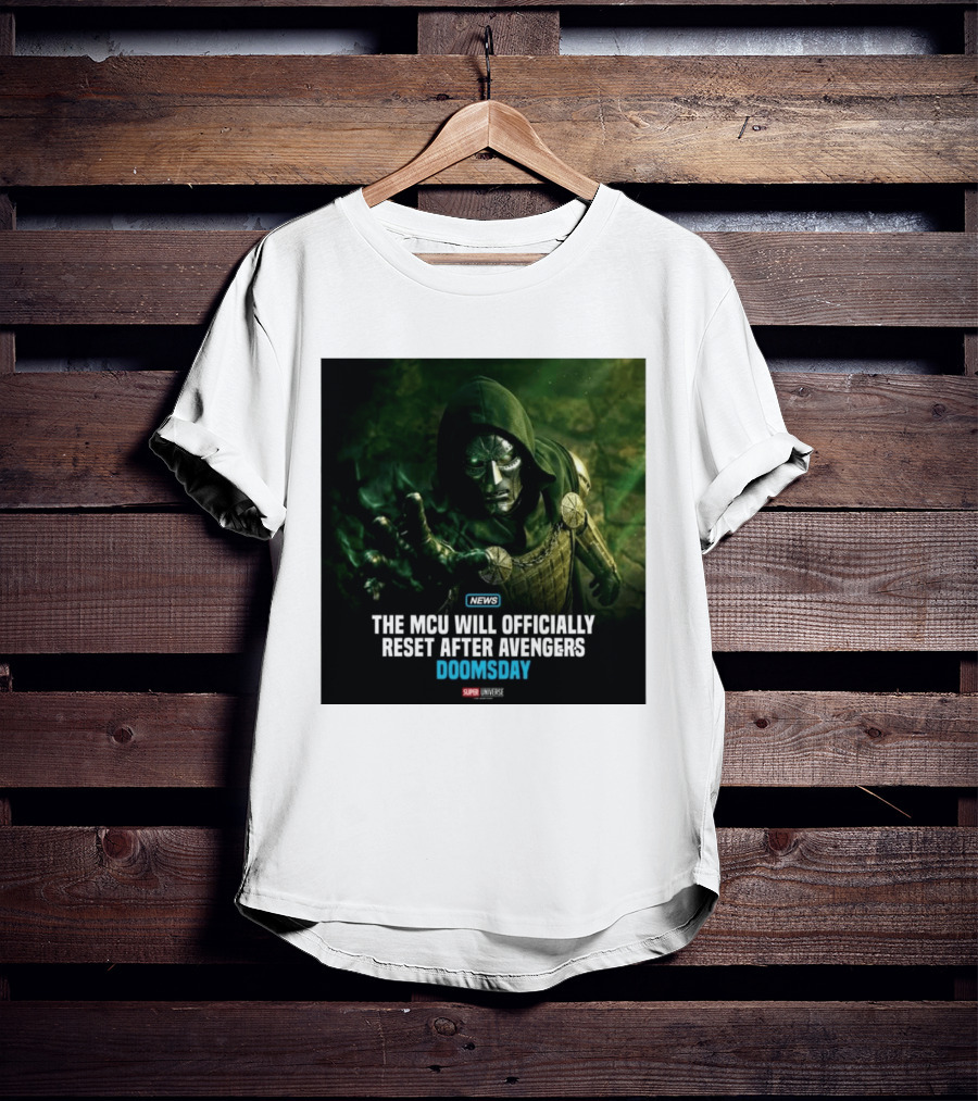 Avengers Doomsday MCU Reset Announcement Super Universe News T-Shirt