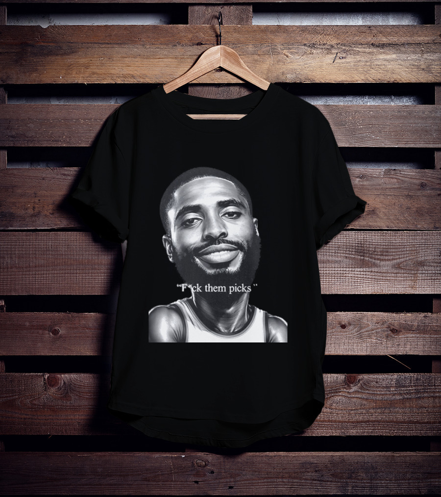 Los Angeles Lakers LeBron James Fck Them Picks T-Shirt