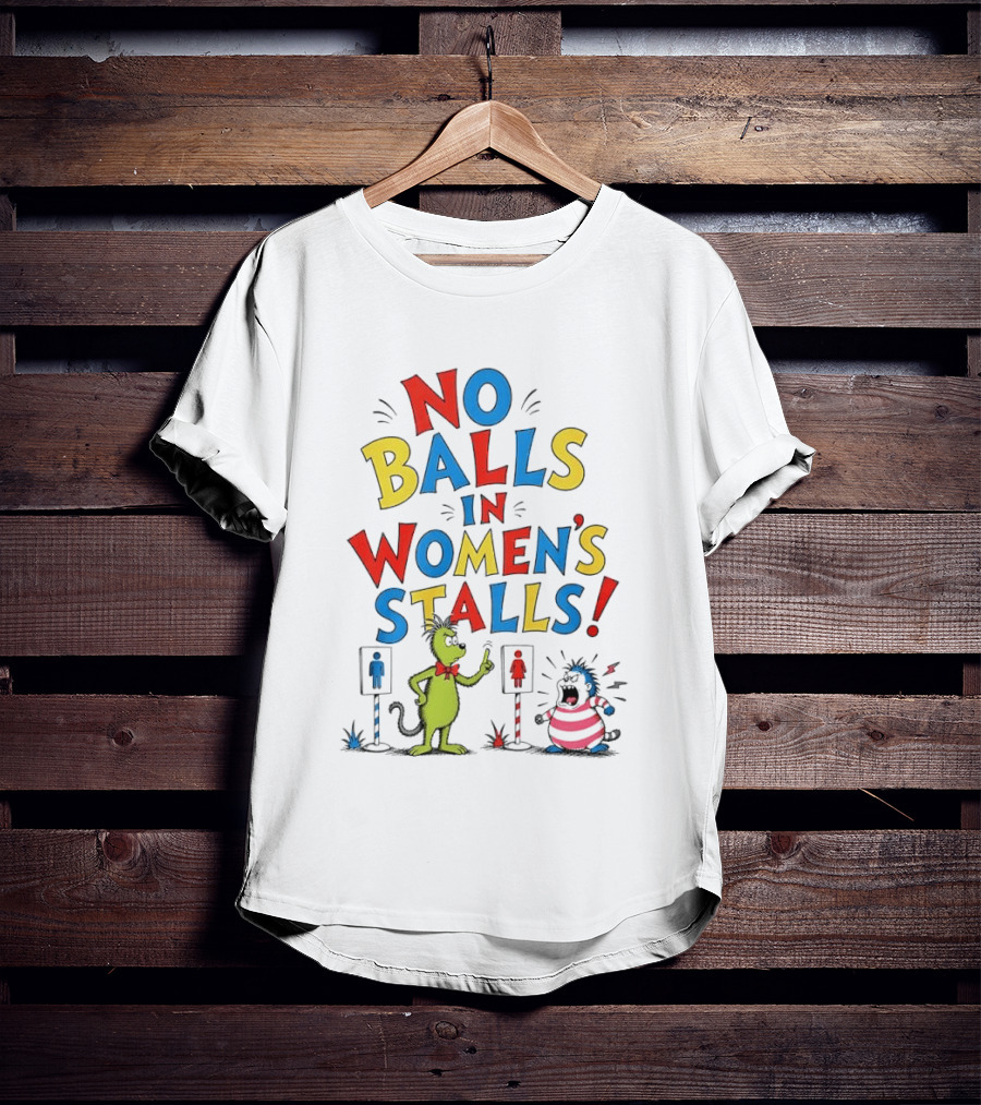 No Balls In Women's Stalls Cat Character Urinal Cartoon T-Shirt