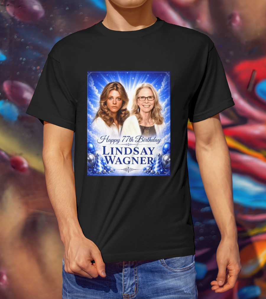 Happy 77th Birthday Celebration Lindsay Wagner Blue Party Balloons T-Shirt