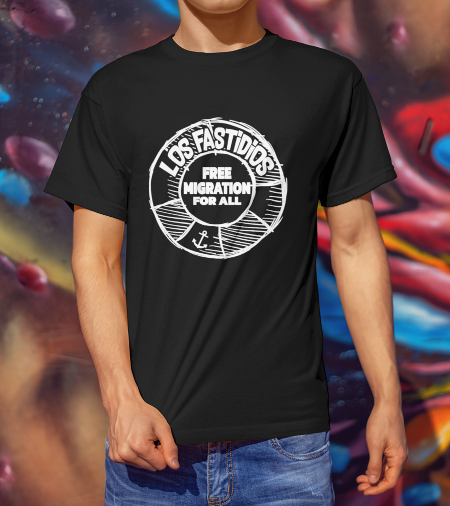 Los Fastidios Free Migration For All Lifebuoy Anchor T-Shirt