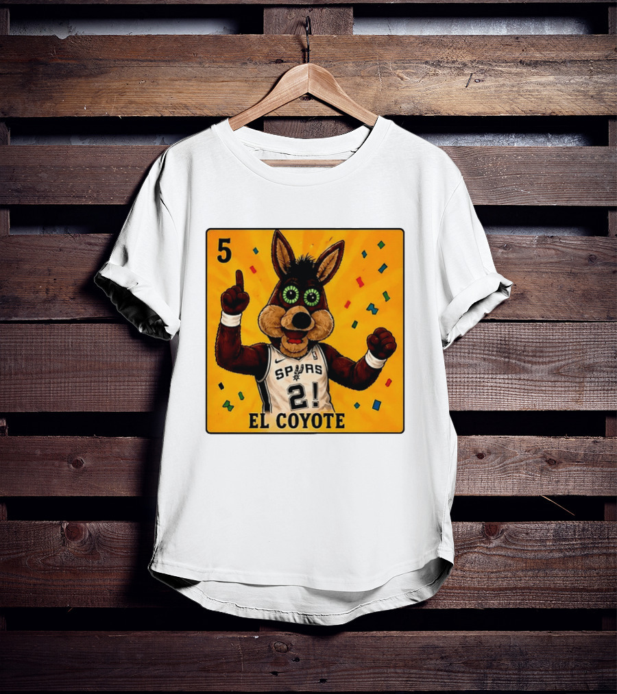 5 El Coyote Spurs 2! T-Shirt