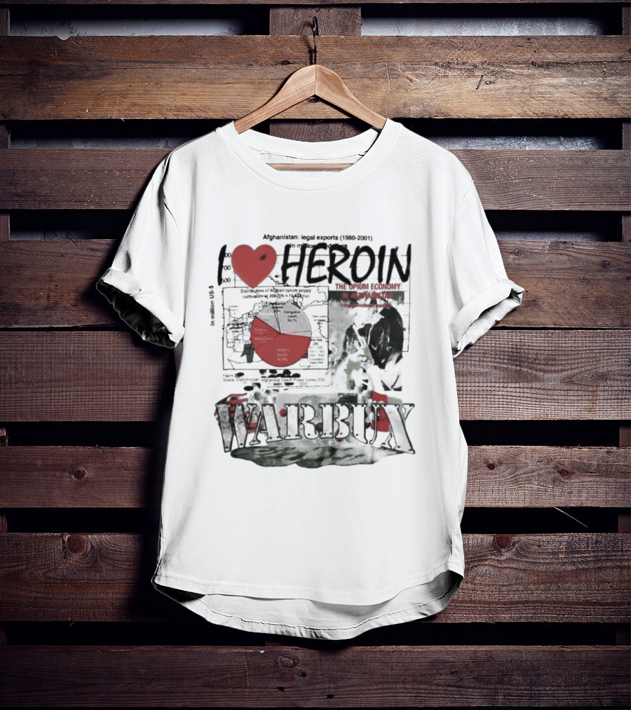 I Love Heroin Warbux Seed Of Terror T-Shirt