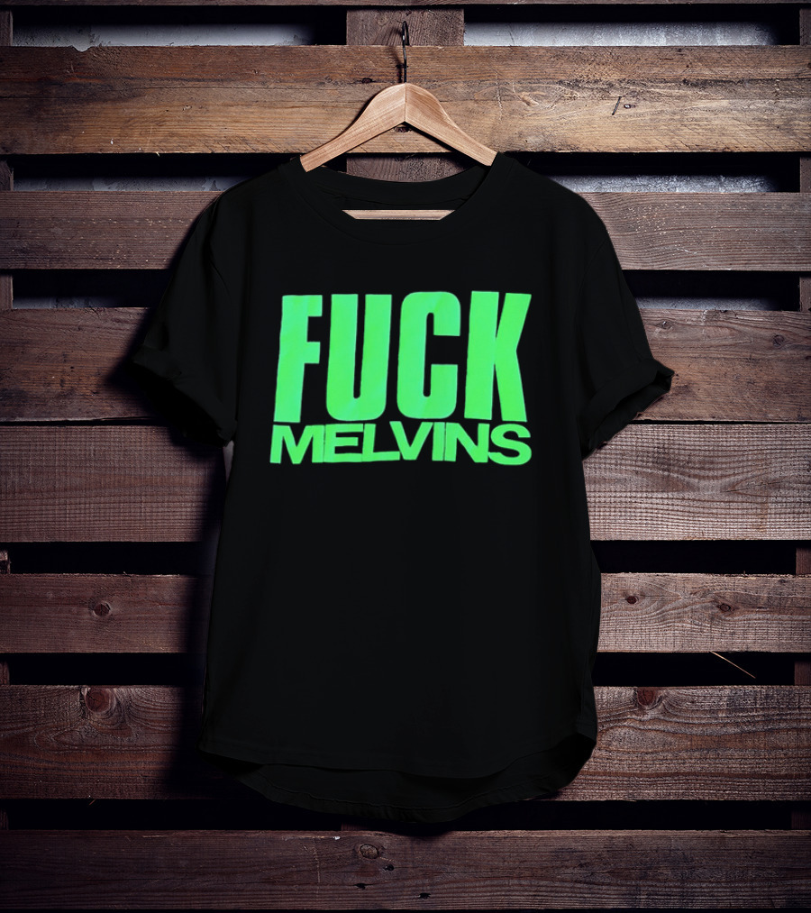Fuck Melvins Bold Neon Green T-Shirt