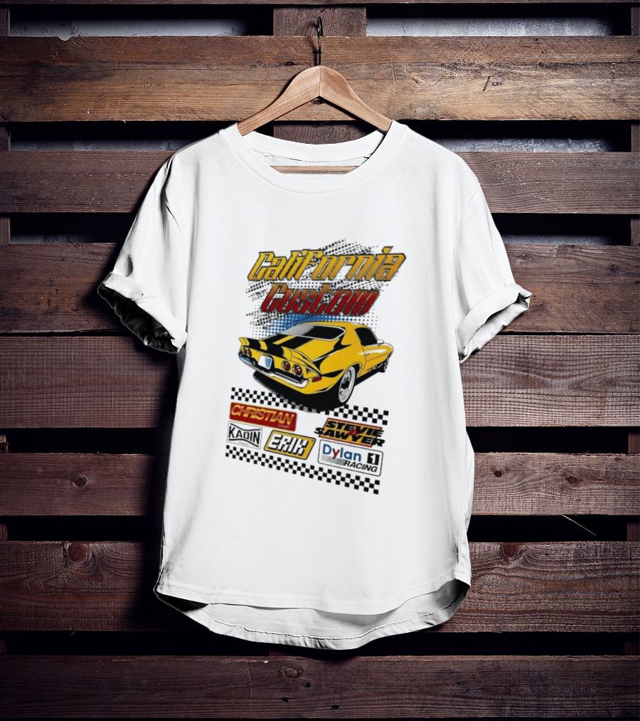 California Custom Camaro Christian Stevie Sawyer Kadin Erik Dylan T-Shirt