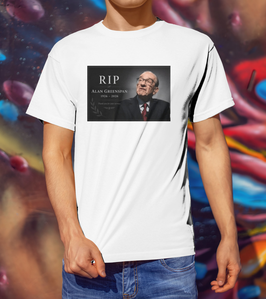 RIP Alan Greenspan 1926 2026 Thank You For Your Service Commemoration T-Shirt