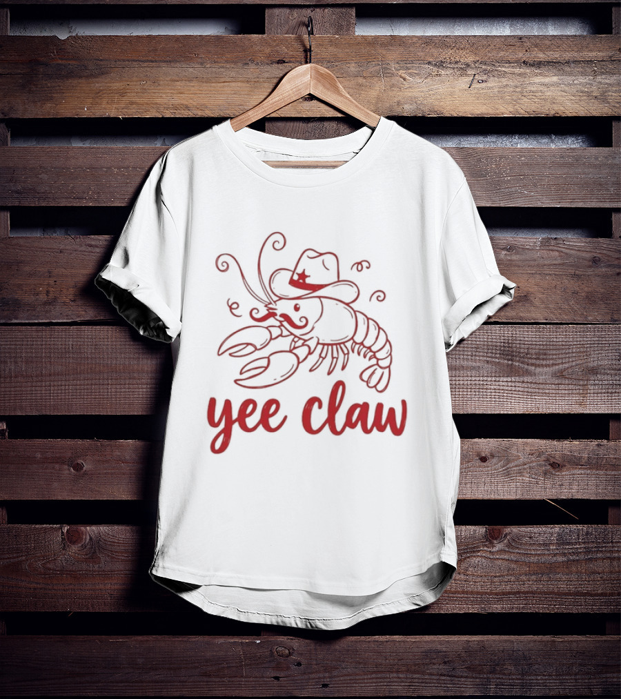 Yee Claw Lobster Cowboy Hat Rodeo Wrangler T-Shirt