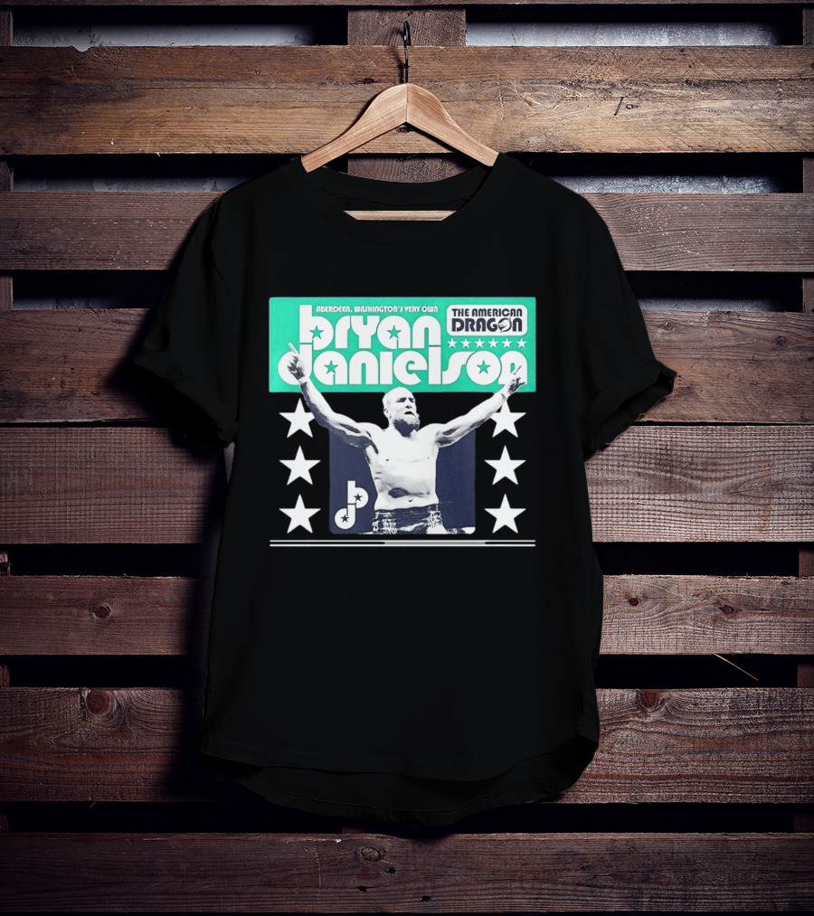 Bryan Danielson The American Dragon Aberdeen Washington's Very Own T-Shirt