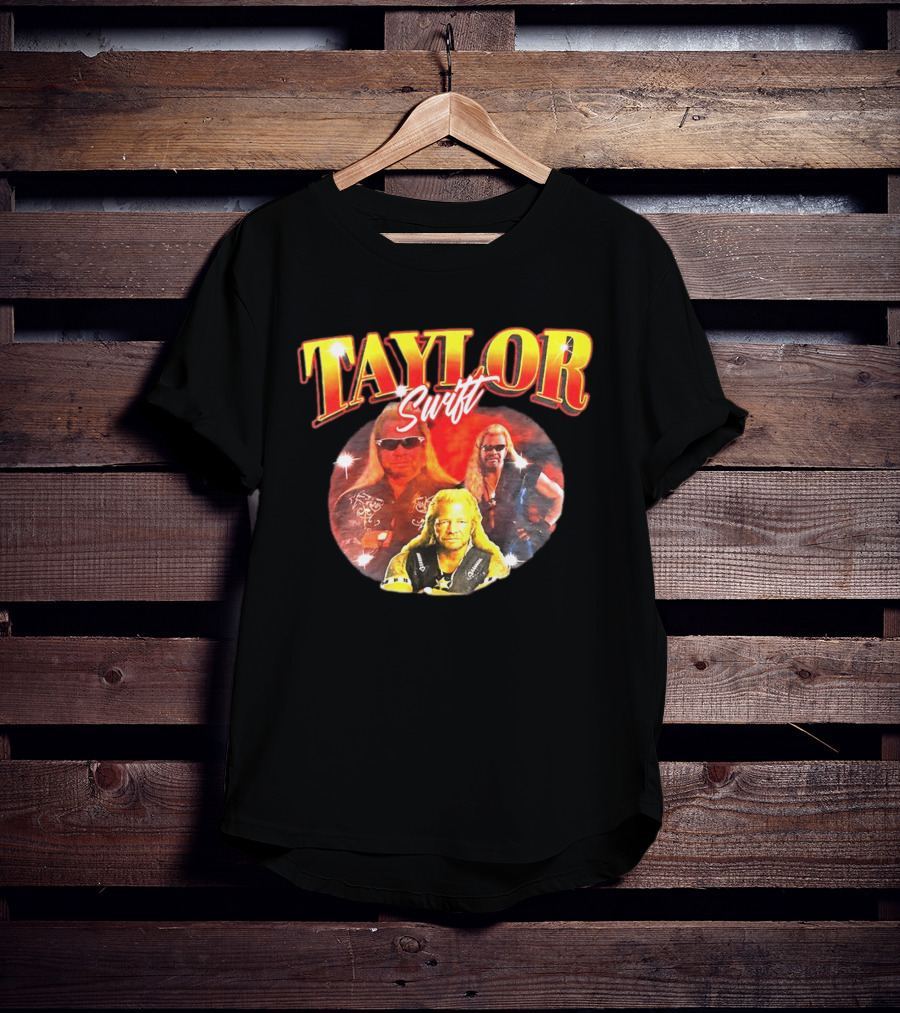 Taylor Swift Duane Dog Chapman T-Shirt