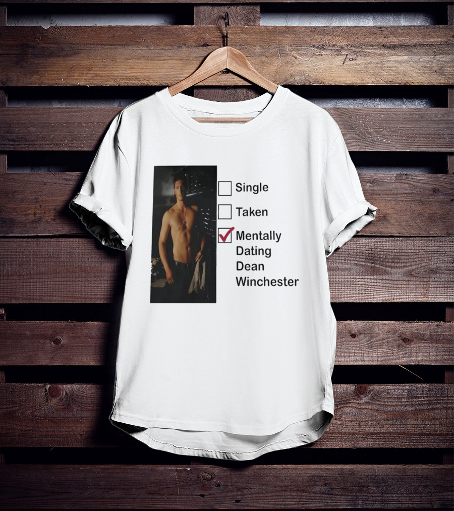 Jensen Ackles Less Mentally Dating Dean Winchester Single Taken Checked T-Shirt