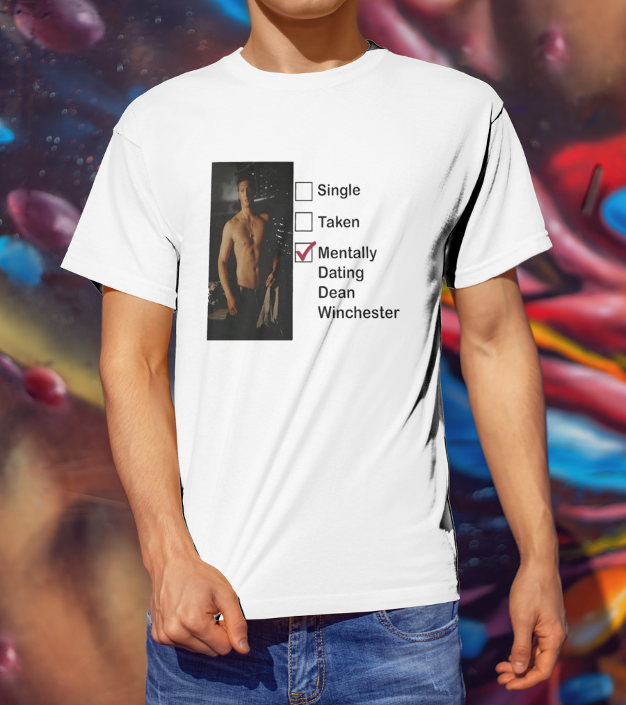 Jensen Ackles Less Mentally Dating Dean Winchester Single Taken Checked T-Shirt