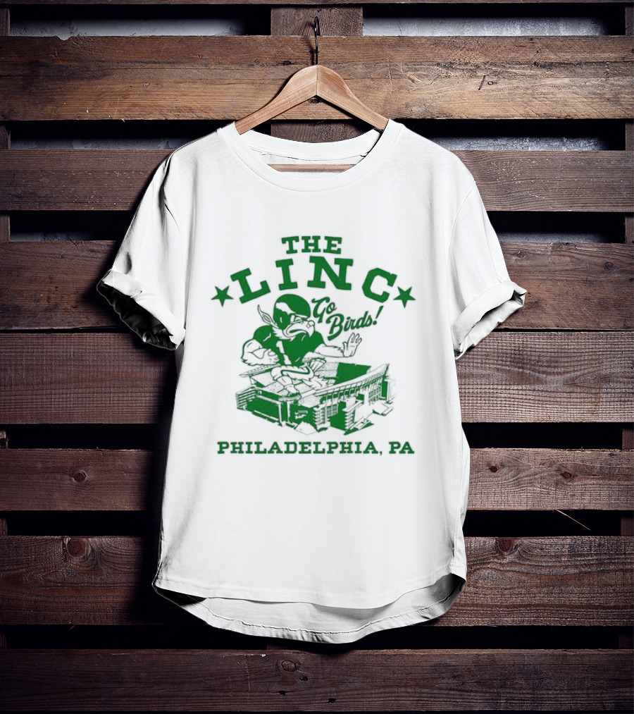 The Linc Go Birds Philadelphia PA Eagles Stadium Fan T-Shirt