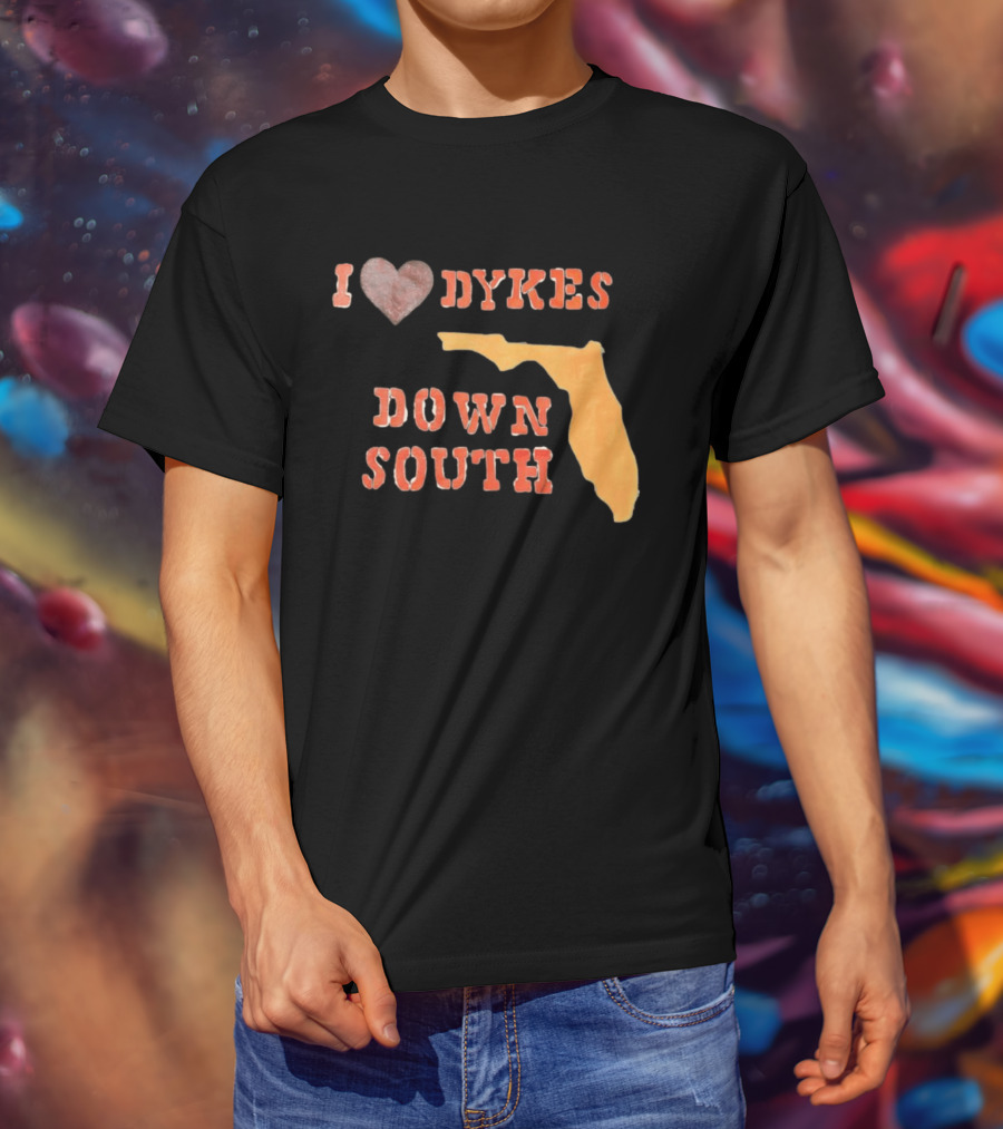 I Love Dykes Down South Florida Map T-Shirt