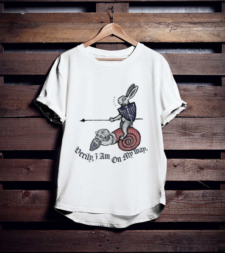 Verily I Am On My Way Knighted Rabbit Snail Medieval Marginalia T-Shirt