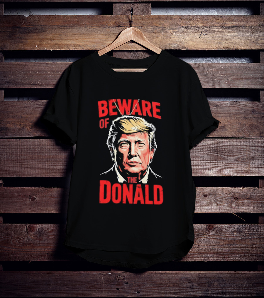 Beware Of The Donald Face T-Shirt