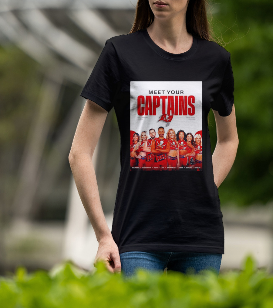 Meet Your Tampa Bay Buccaneers Cheer Captains 2026 2027 Season T-Shirt