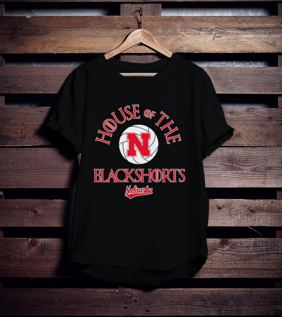 House Of The Blackshorts Nebraska Cornhuskers Volleyball N T-Shirt
