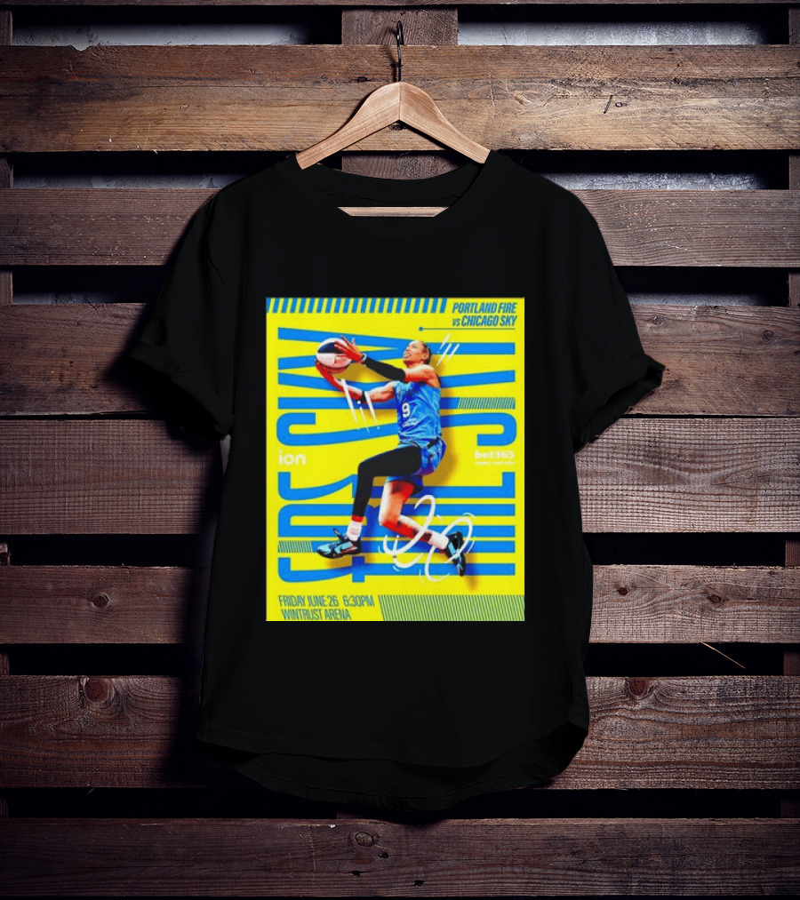 Friday June 26 630PM Wintrust Arena Portland Fire Vs Chicago Sky Basketball Event T-Shirt