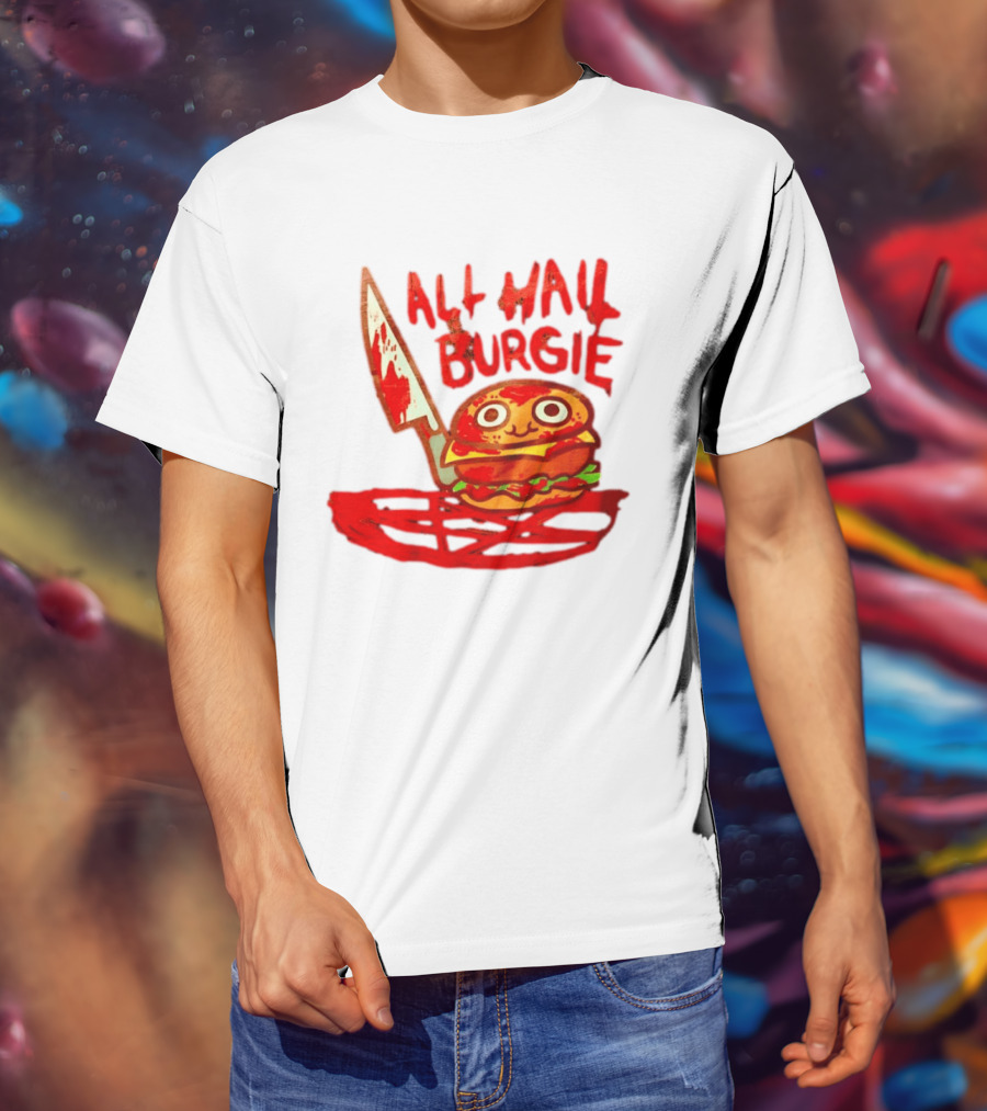 All Hail Burgie Creepy Cute Hamburger Knife Blood Image T-Shirt